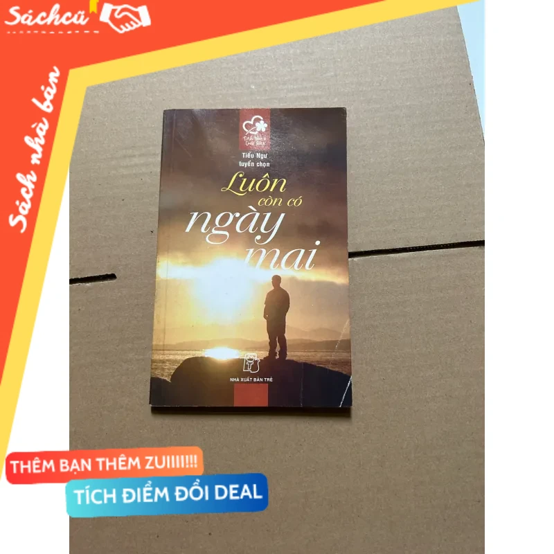 Luôn còn có ngày mai mới 80% (Sách văn học) DTML