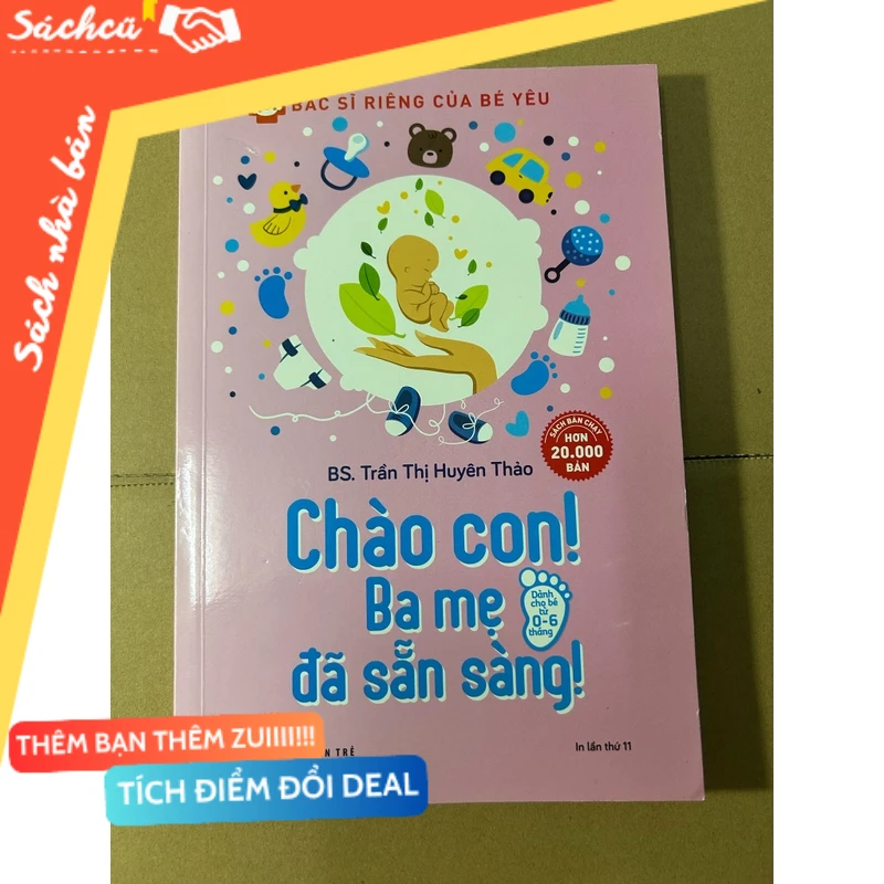 Chào con ba mẹ đã sẵn sàng mới 80% (Sách văn học) DTML