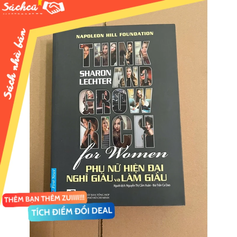 Think and grow rich for women - phụ nữ hiện đại nghĩ giàu và làm giàu mới 80% (Sách kỹ năng) DTML