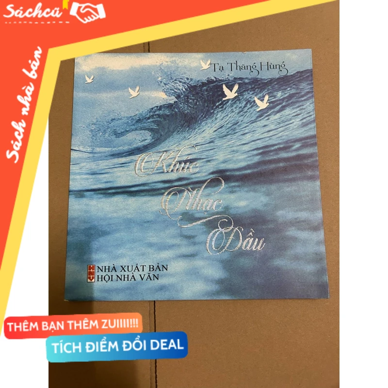 Khúc nhạc đầu mới 80% (Sách văn học) DTML