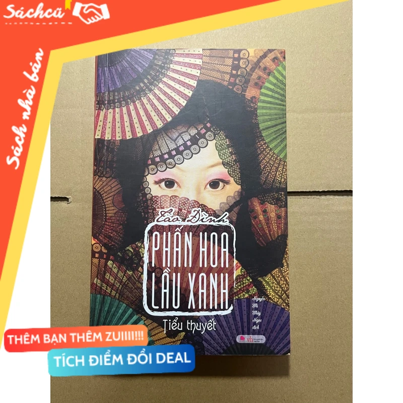 Phấn hoa lầu xanh mới 80% (Sách văn học) DTML