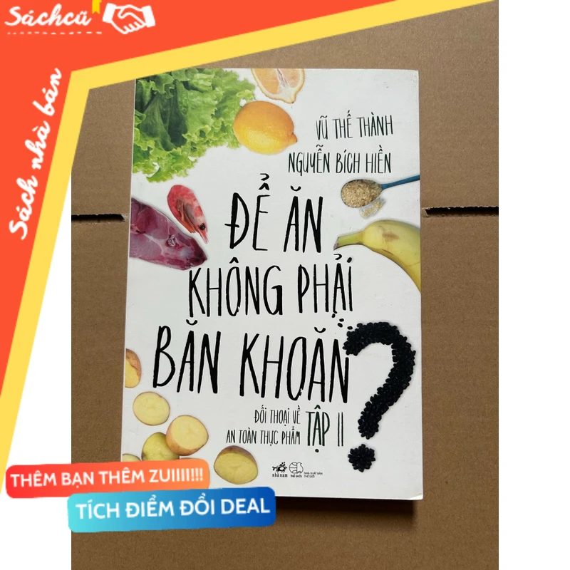 Để ăn không phải băn khoăn - tập 2 (sách ướt bìa sau như ảnh chụp) mới 80% (Sách văn học) DTML