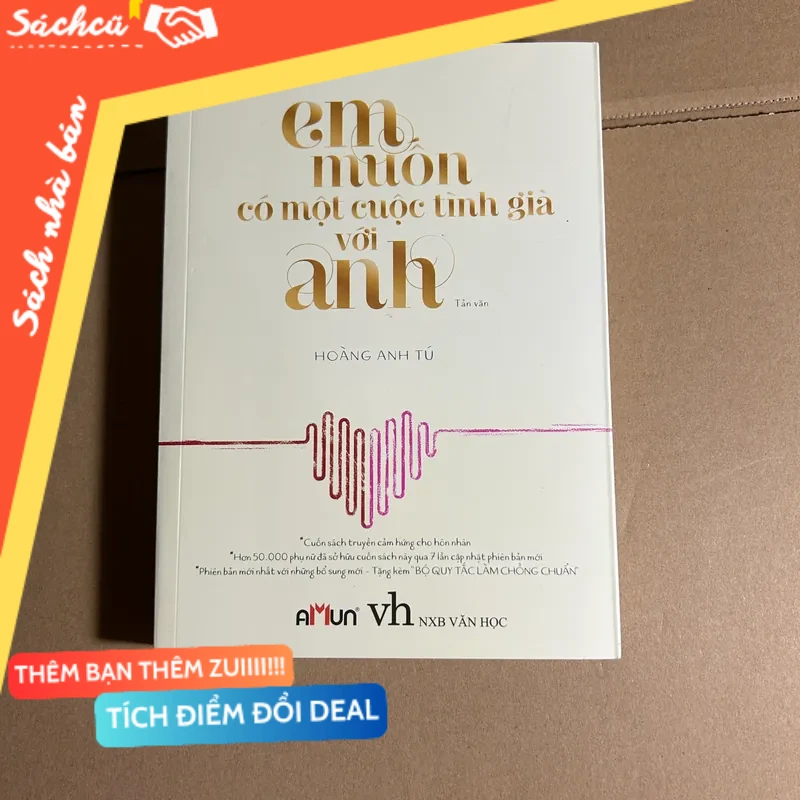 Em muốn có một cuộc tình già với anh mới 80% (Sách văn học) DTML