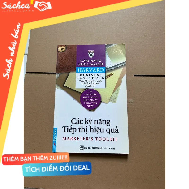 Cẩm nang kinh doanh Harvard - Các kỹ năng tiếp thị hiệu quả mới 80% (Kinh doanh - Marketing) DTML