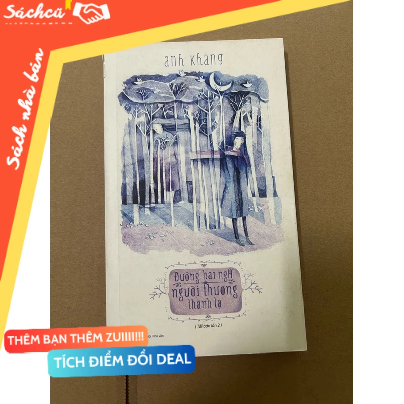 Đường hai ngã người thương thành lạ mới 80% (Sách văn học) DTML