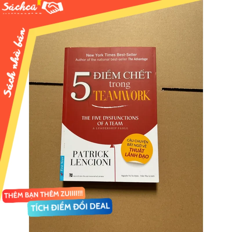 5 điểm chết trong teamwork - PATRICH LENCIONI mới 80% (Sách kỹ năng) DTML
