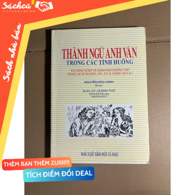 Thành ngữ anh văn trong các tình huống mới 80% (Sách văn học) DTML