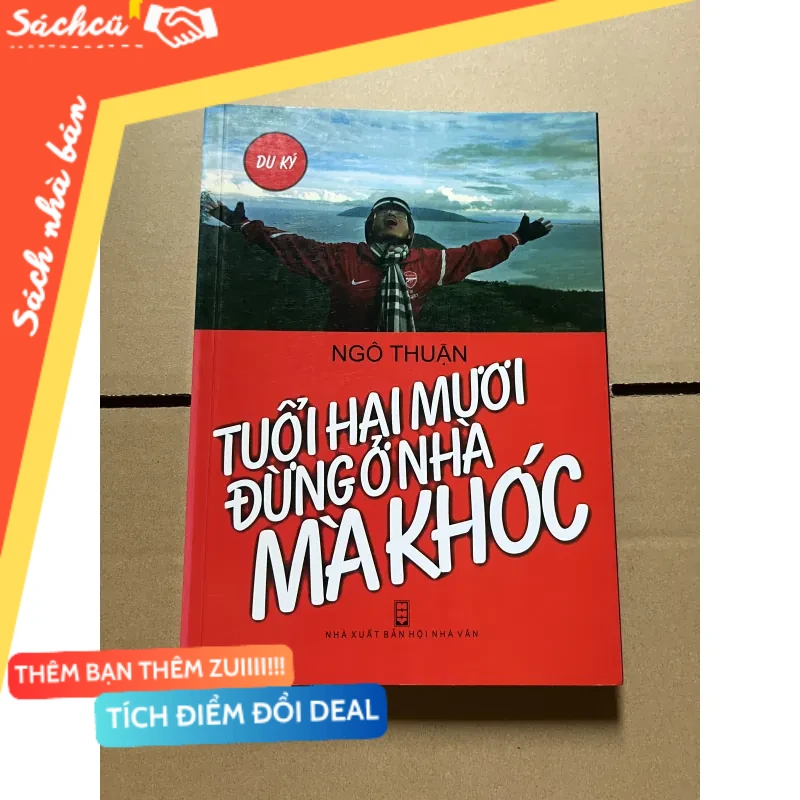 tuổi 20 đừng ở nhà mà khóc mới 80% (Sách kỹ năng) DTML