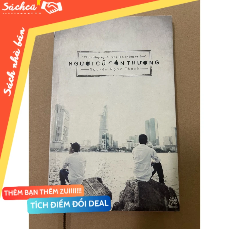 Người cũ còn thương mới 80% (Sách văn học) DTML