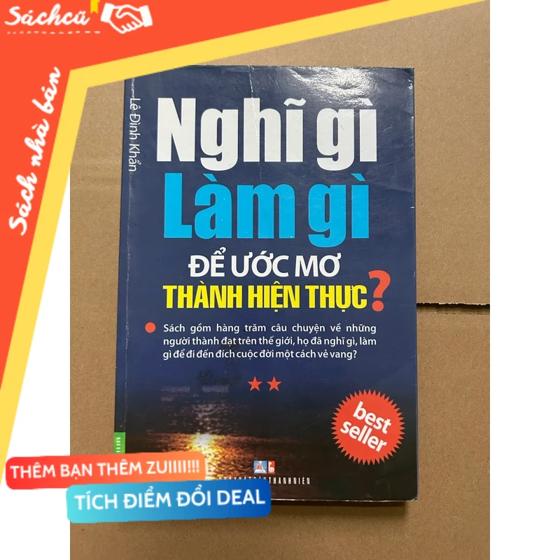 Nghĩ gì làm gì để ước mơ thành hiện thực mới 80% (Sách kỹ năng) DTML