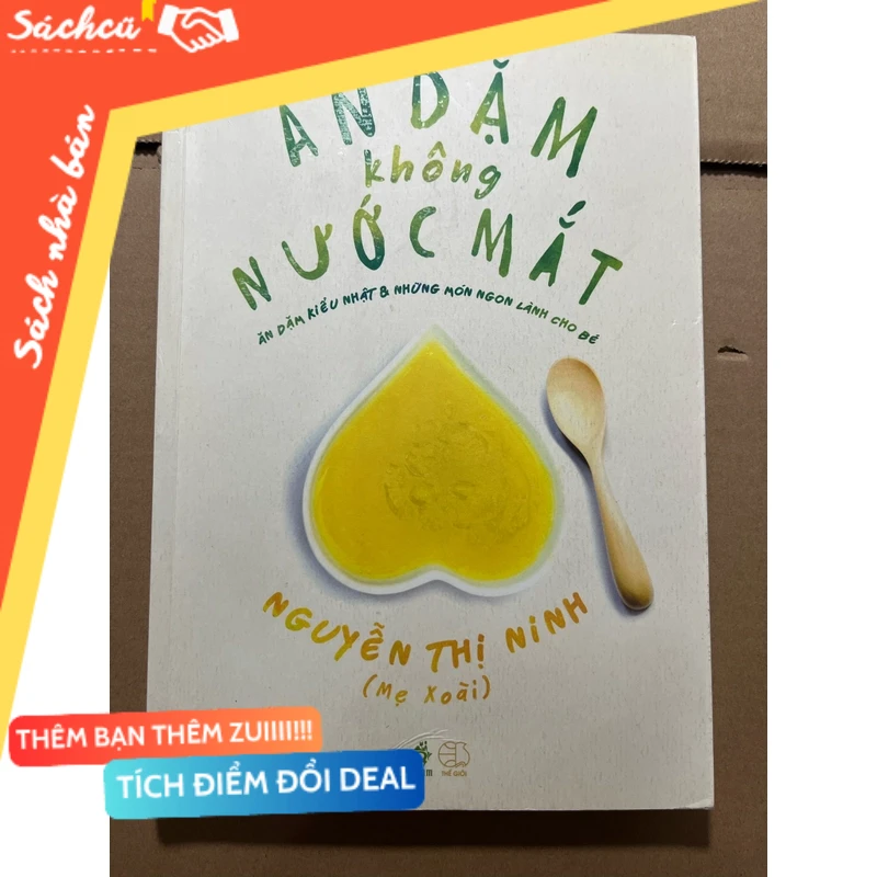 Ăn Dặm không Nước Mắt mới 80% (Sách làm cha mẹ) DTML
