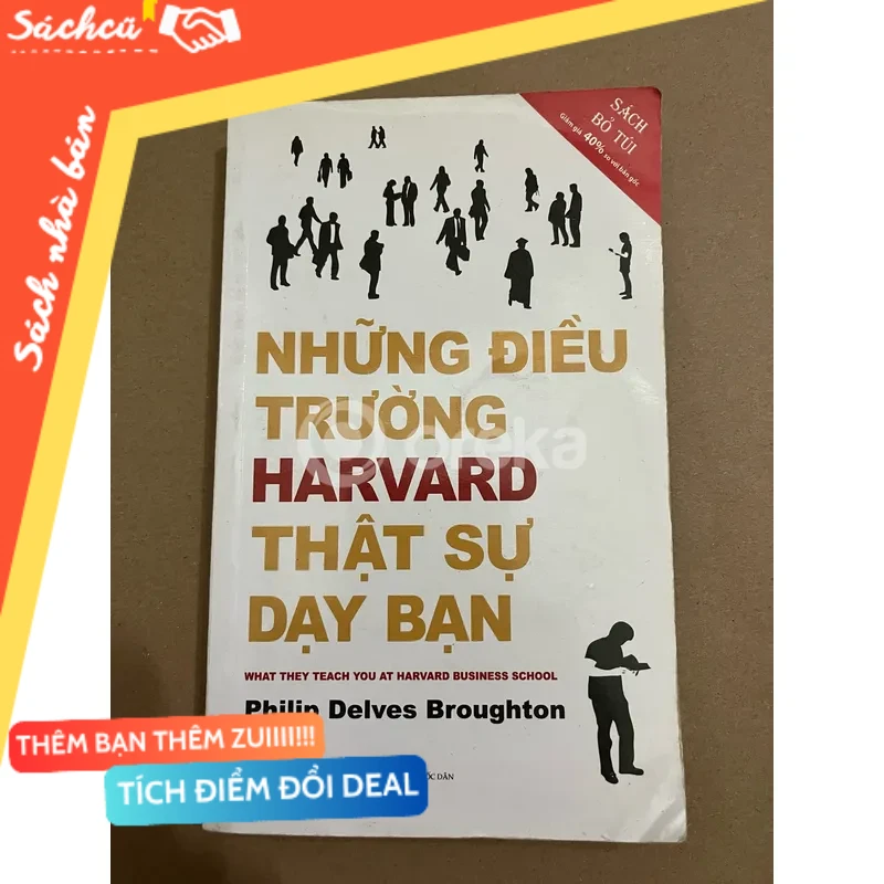 Những điều trường Harvard thật sự dạy bạn mới 80% (Kỹ năng sống) DTML