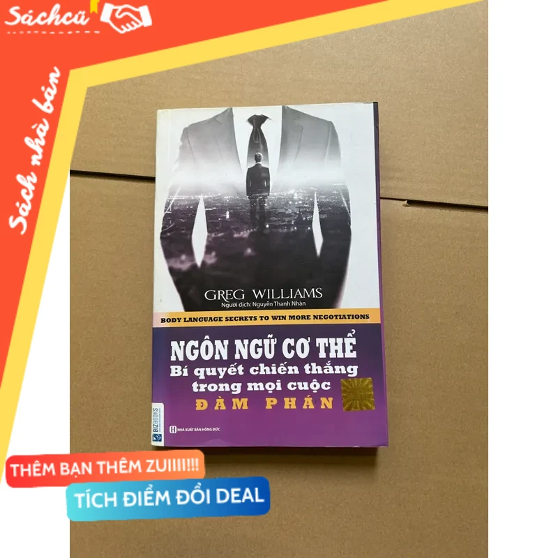 Ngôn ngữ cơ thể bí quyết chiến thắng trong mọi cuộc đàm phán mới 80% (Sách kỹ năng) DTML