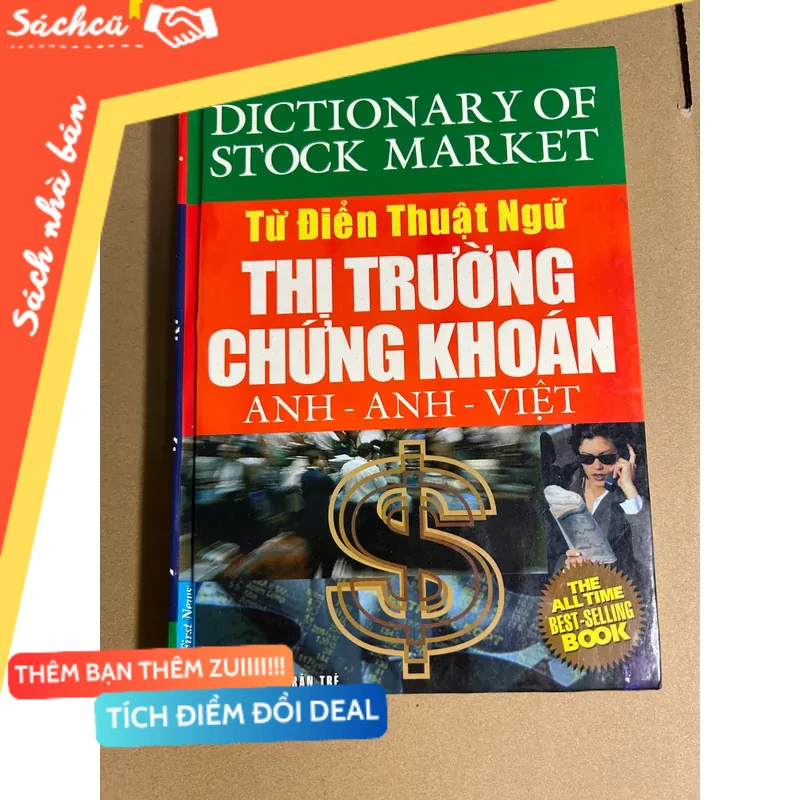 Từ điển thuật ngữ thị trường chứng khoán mới 80% (Sách kỹ năng) DTML