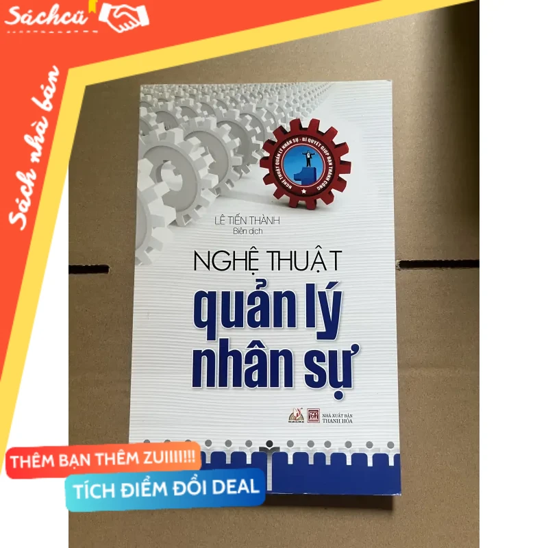 nghệ thuật quản lí nhân sự mới 80% (Sách kỹ năng) DTML