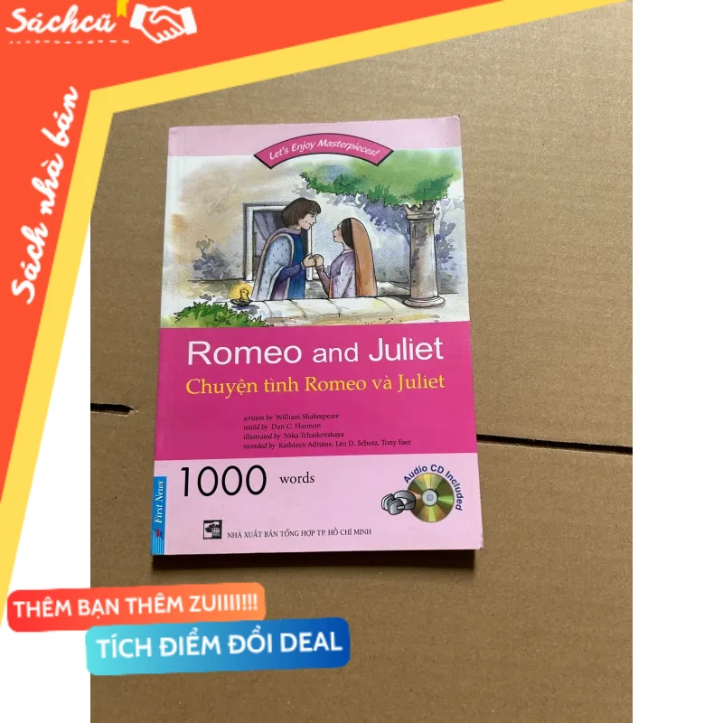 Chuyện tình Romeo và Juliet (không CD) mới 80% (Sách văn học) DTML