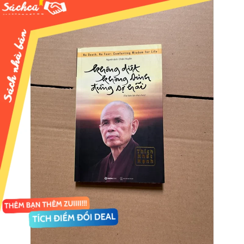 Kgoong diệt không sinh đừng sợ hãi - Thích Nhất Hạnh mới 80% (Phật giáo) DTML