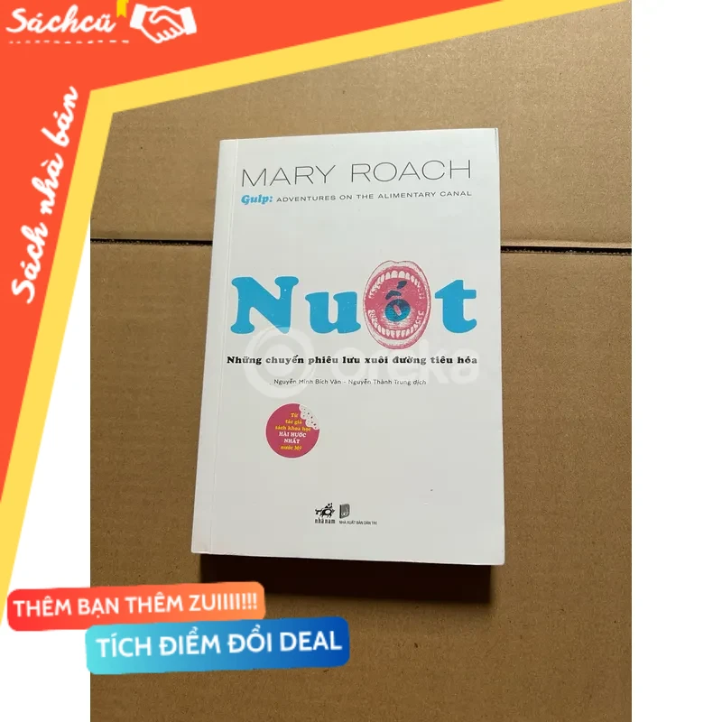 Nuốt - Những chuyến phiêu lưu xuôi dòng tiêu hóa mới 80% (Sách văn học) DTML