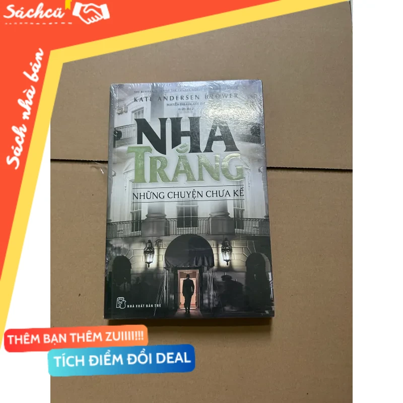 Nhà trắng những chuyện chưa kể - Kate Andersen Brower mới 80% (Sách văn học) DTML