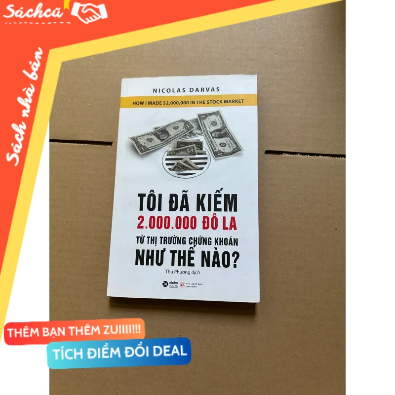 Tôi đã kiếm 2.000.000 đô la từ thị trường chứng khoán như thế nào? mới 80% (Sách kinh tế - tài chính - chứng khoán) DTML