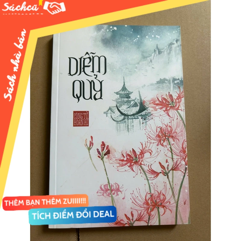 Diễm Quỷ - Công Tử Hoan mới 80% (Sách văn học) DTML