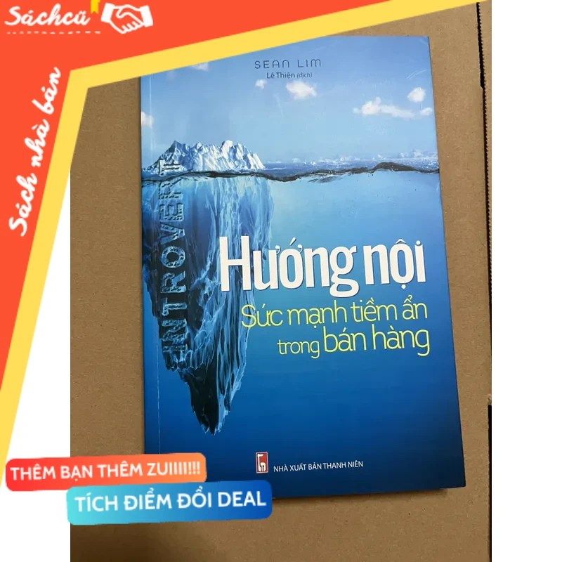 Hướng nội - Sức mạnh tiềm ẩn trong bán hàng mới 80% (Kinh doanh - Marketing) DTML