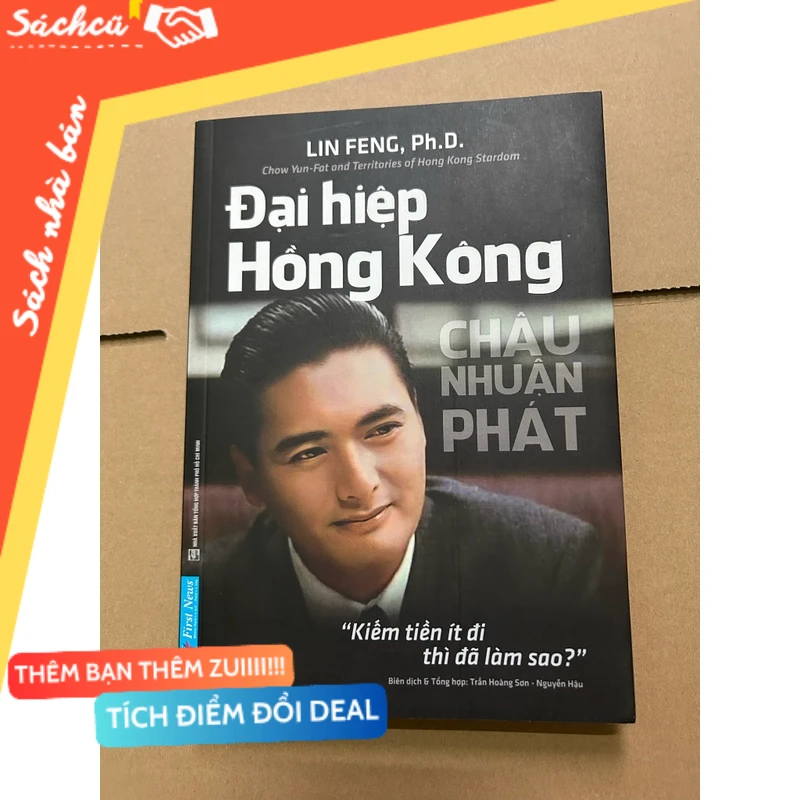 Đại hiệp hồng kông Châu Nhuận Phát mới 80% (Sách Danh nhân) DTML