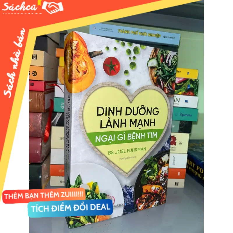 Dinh dưỡng lành mạnh ngại gì bệnh tim mới 80% (Sách văn học) DTML