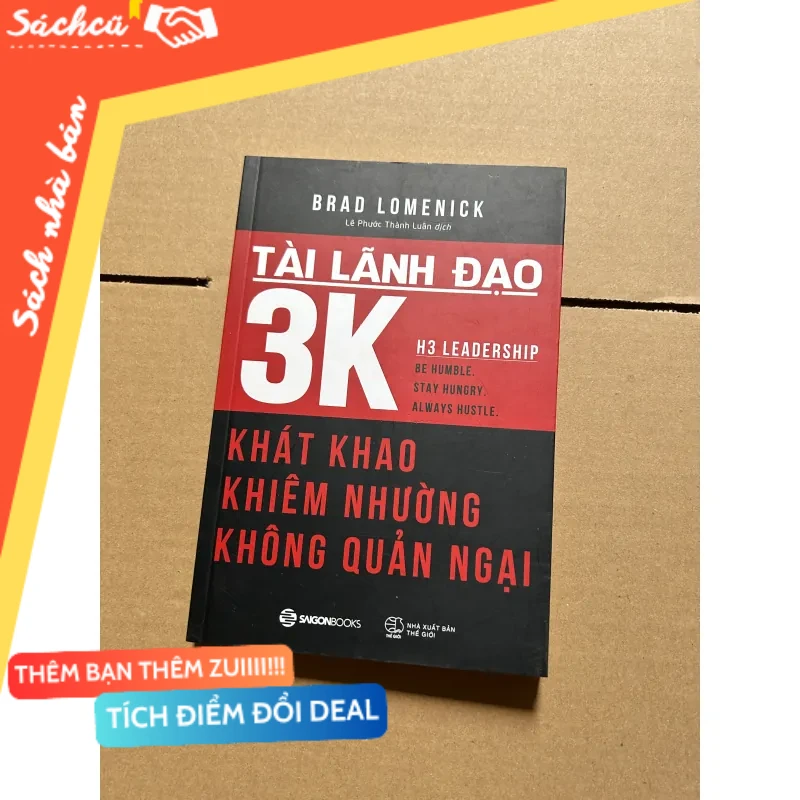 Tài lãnh đại 3k: khát khao, khiêm nhường, không quản ngại mới 80% (Sách kỹ năng) DTML