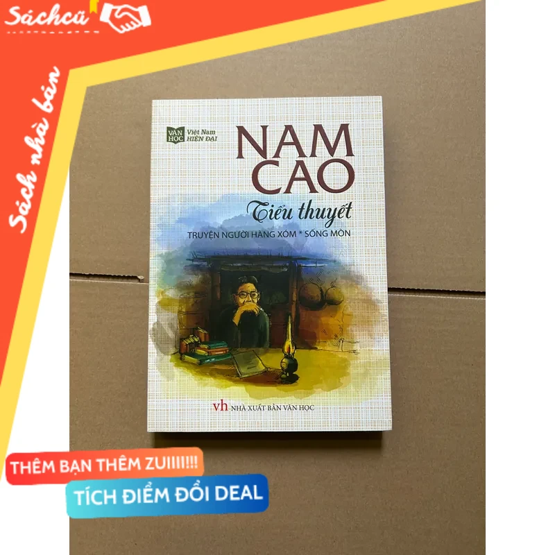 Nam Cao tiểu thuyết Người hàng xóm, sống mòn mới 80% (Sách kỹ năng) DTML