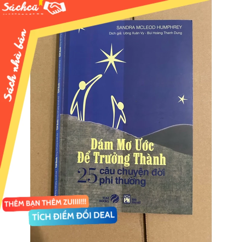 Dám mơ ước để trưởng thành mới 90% (Sách kỹ năng) DTML
