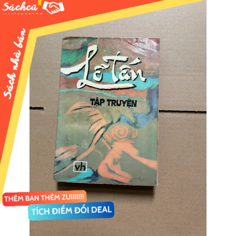 Lỗ Tân tập truyện mới 80% (Sách văn học) DTML