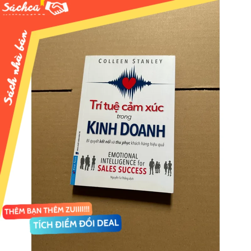 Trí tuệ cảm xúc trong kinh doanh mới 80% (Sách kỹ năng) DTML