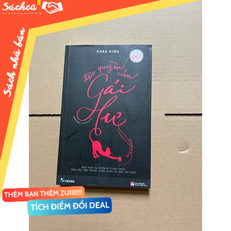 Đặc quyền của gái hư - Kara King mới 80% (Sách kỹ năng) DTML