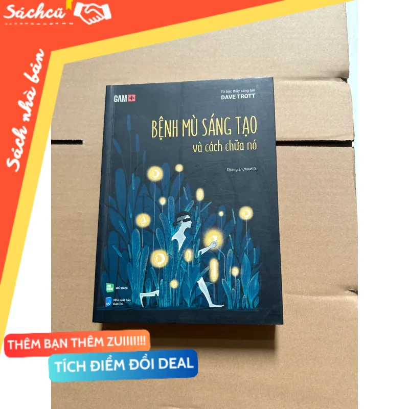 Bệnh mù sáng tạo và cách chữa nó mới 80% (Sách kỹ năng) DTML