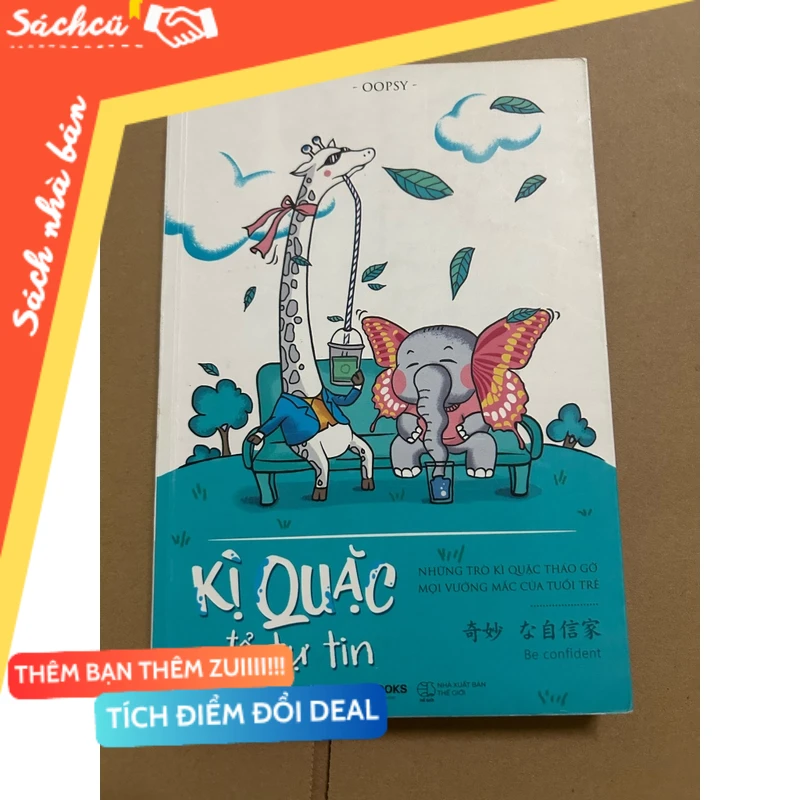 Kì quặc để tự tin mới 90% (Sách kỹ năng) DTML