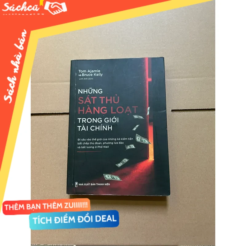 Những sát thủ hàng loại trong giới tài chính mới 80% (Sách kinh tế - tài chính - chứng khoán) DTML
