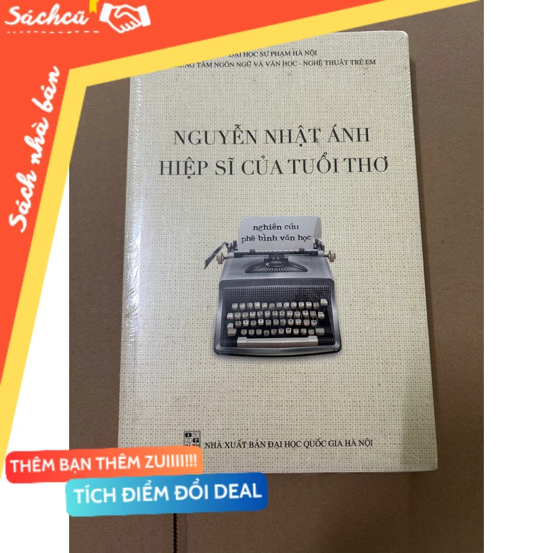 Nguyễn Nhật Ánh - hiệp sĩ của tuổi thơ mới 80% (Sách Danh nhân) DTML