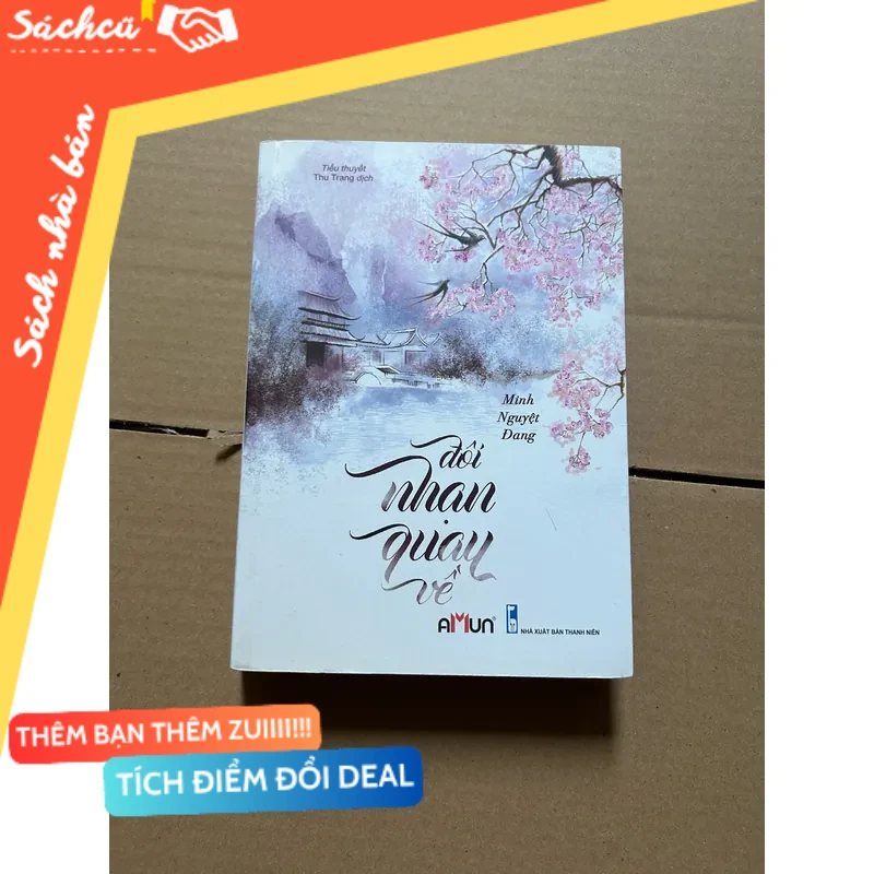 Đôi nhận quay về mới 80% (Sách văn học) DTML