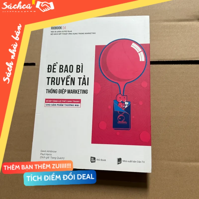 Để bao bì truyền đạt thông điệp marketing mới 80% (Kinh doanh - Marketing) DTML