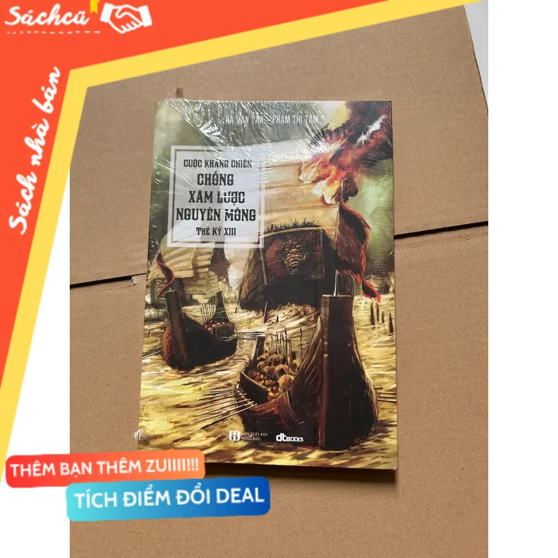 Cuộc khách chiến chống xâm lược nguyên mông thế kỷ XIII mới 80% (Sách lịch sử - triết học) DTML