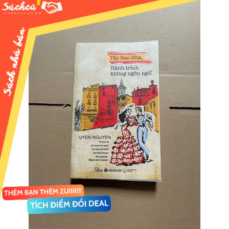 Tây Ban Nha, hành trình không ngôn ngữ mới 80% (Sách kỹ năng) DTML