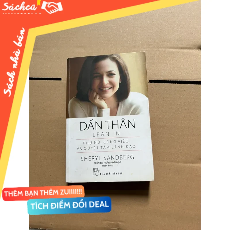 Dấn thân - Lean In mới 80% (Sách kỹ năng) DTML