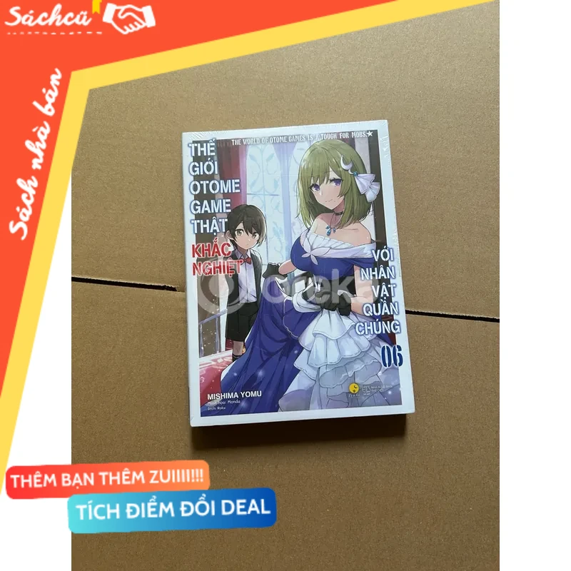 Thế Giới Otome Game Thật Khắc Nghiệt Với Nhân Vật Quần Chúng - Tập 6 mới 80% (Light Novel) DTML