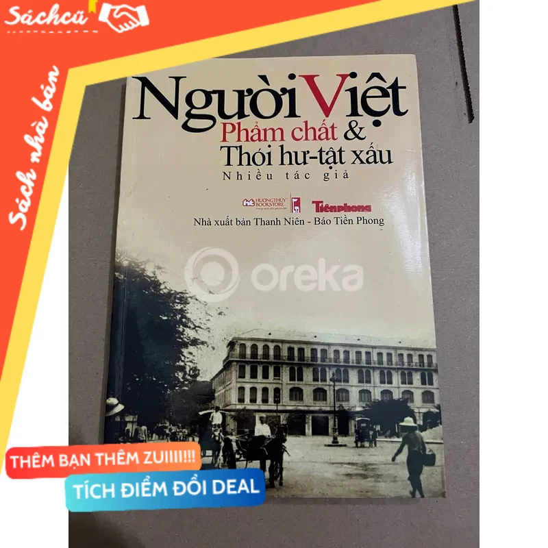 Người Việt - phẩm chất & thói hư tật xấu mới 80% (Kỹ năng sống) DTML