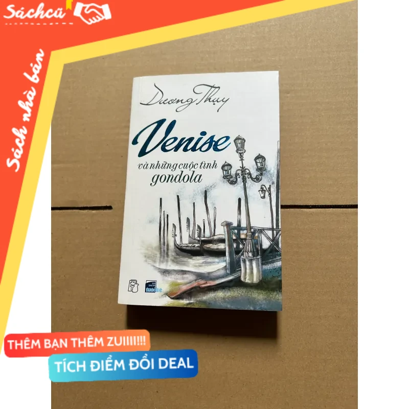 Venice và những cuộc tình gonndola mới 80% (Sách văn học) DTML