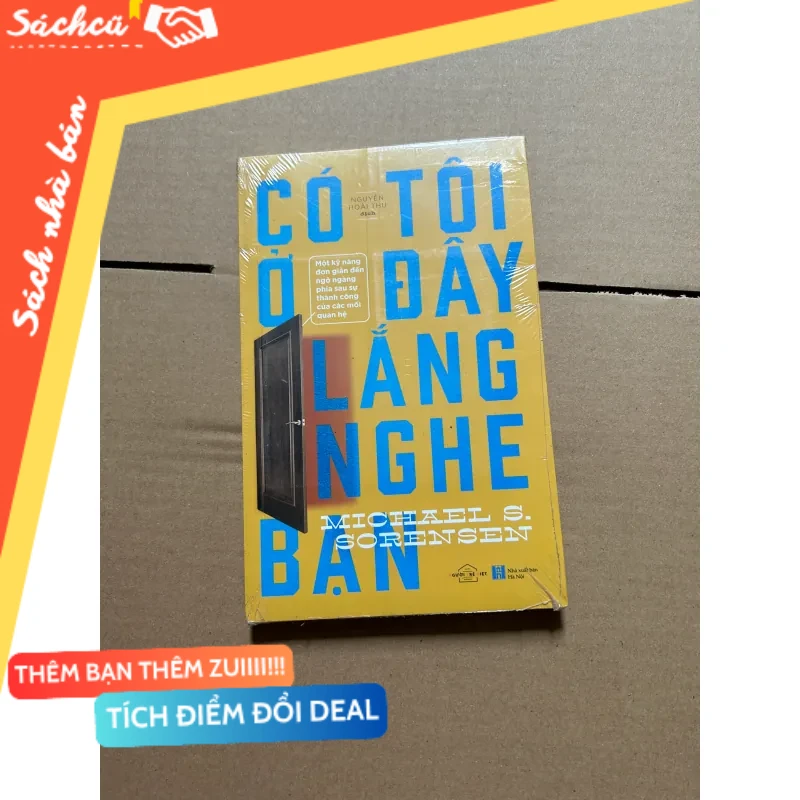 Có tôi ở đây lắng nghe bạn mới 80% (Sách kỹ năng) DTML