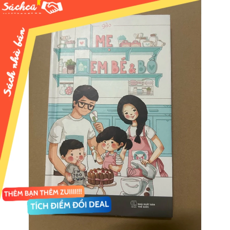 Mẹ, em bé & bố mới 90% (Sách văn học) DTML