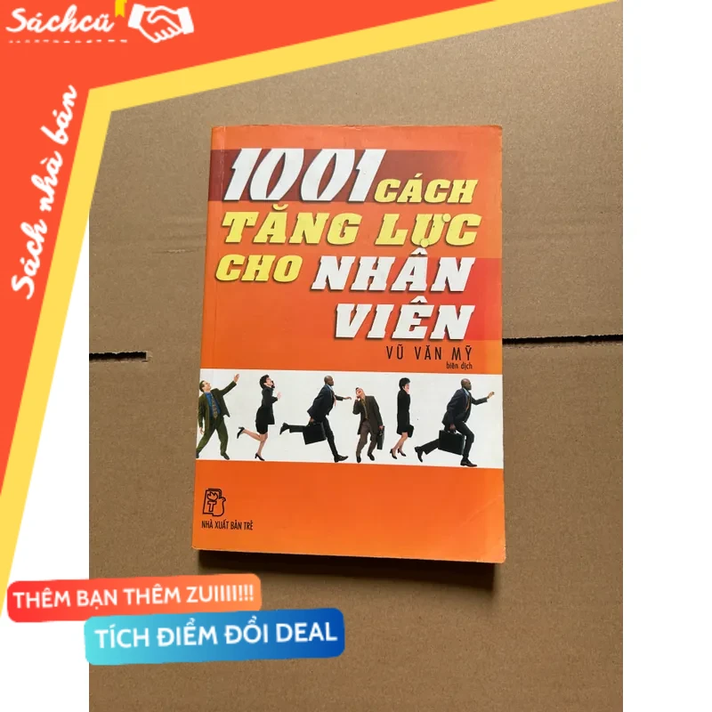 1001 cách tăng lực cho nhân viên mới 80% (Quản lý) DTML