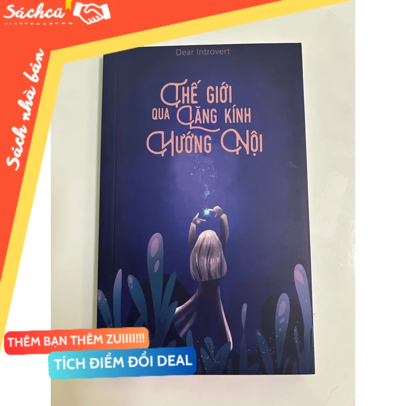 Thế giới qua lăng kính hướng nội mới 80% (Sách kỹ năng) DTML